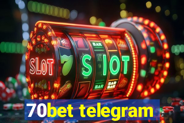 70bet telegram